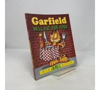 Garfield Will Eat for Food (Garfield New Collections)
