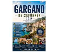 GARGANO REISEFÜHRER 2026