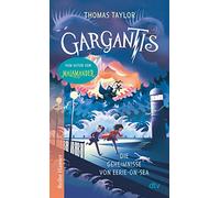 Gargantis: Die Geheimnisse von Eerie-on-Sea