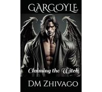 GARGOYLE: Claiming the Witch