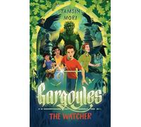 The Watcher : Gargoyles #2