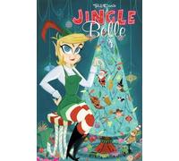 Garibaldi, Jose - Jingle Belle: The Whole Package!
