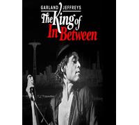 Garland Jeffreys: The King of In Between