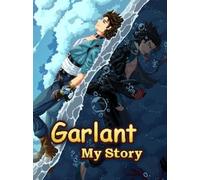 Garlant: My Story (PC) - Steam Key - GLOBAL