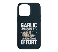 Garlic Enhancing My Social Distancing Effort Case for iPhone 14 Pro Max