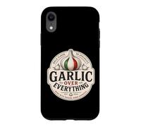 Garlic Over Everything Funny Italian Food Lover Humor Case for iPhone XR