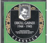 Garner, Erroll - 1944-1945