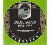 Garner, Erroll - Classics 1951 - 1952 [French Import]