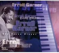 Garner, Erroll - The Piano Player