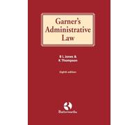 Garner's Administrative Law