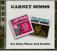 Garnet Mimms - Cry Baby / Warm And Soulful