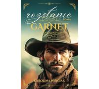 Garnet tom 4: Rozstanie