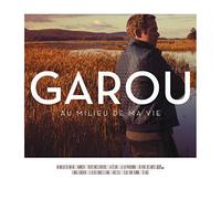 GAROU - AU MILIEU DE MA VIE - CD - A600z