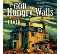 Garrett Cook A God of Hungry Walls Paperback Book Garrett Cook Multicolor