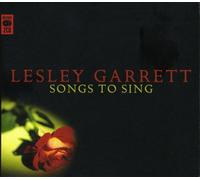 Garrett, Lesley - Songs To Sing