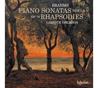 Garrick Ohlsson - Brahms: Piano Sonatas & Rhapsodies