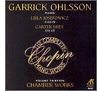 Garrick Ohlsson - Chamber Works Vol. 13