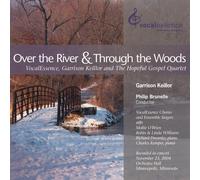 GARRISON KEILLOR/HOPEFUL GOSPEL QUARTET - Over the River and Through the Woods