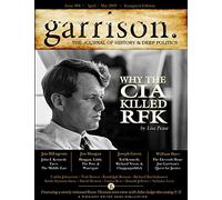 garrison: The Journal of History & Deep Politics, Issue 001,