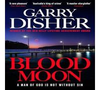Garry Disher Blood Moon Paperback Book Garry Disher Multicolor