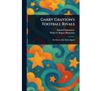 Garry Grayson's Football Rivals
