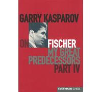 Garry Kasparov on Fischer: My Great Predecessors, Part 4