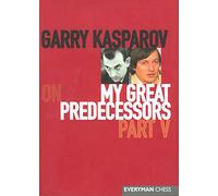 Garry Kasparov on My Great Predecessors Part 5 (5): Pt. 5