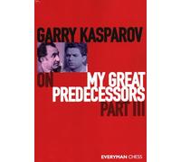 Garry Kasparov on My Great Predecessors, Part Three: The Queen's Gambit
