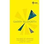 Garry Kilworth SF Gateway Omnibus