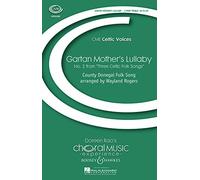 Gartan Mother's Lullaby SSA
