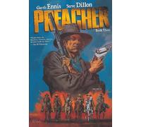 Garth Ennis, Steve Dillon – Preacher Book Three – Trade Paperback