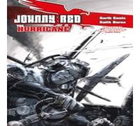 Garth Ennis Johnny Red: The Hurricane Hardback Book Garth Ennis Multicolor