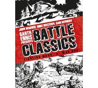 Garth Ennis Presents the Best of Battle: FIGHTING MANN