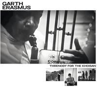 Garth Erasmus - Threnody For The KhoiSan [Vinyl LP] [VINYL]
