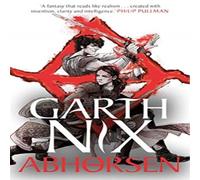 Garth Nix Abhorsen: The Old Kingdom 4 Paperback Book Garth Nix Multicolor