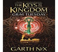 Garth Nix Grim Tuesday: The Keys to the Kingdom 2 Book Garth Nix Multicolor