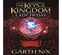 Garth Nix Lady Friday: The Keys to the Kingdom 5 Paperback Book Garth Nix Multicolor
