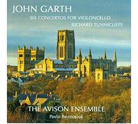 Garth: Six Concertos for Violoncello /Tunnicliffe · The Avison Ensemble · Beznosiuk