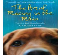 Garth Stein ART OF RACING IN RAIN PB Paperback Book Garth Stein Multicolor