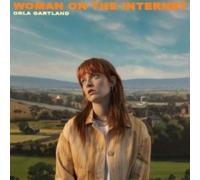 GARTLAND ORLA - WOMAN ON THE INTERNET - Vinyl Record - J3z