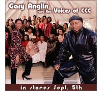 Gary Anglin - And the Voices of Ccc