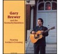 Gary Brewer & the Kentucky Ram - Nearing Jordan's Crossing