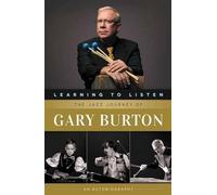 Gary Burton Learning to Listen (Paperback) (US IMPORT)
