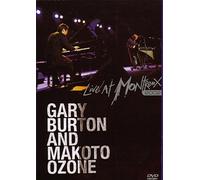 Gary Burton & Makato Ozone - Live at Montreux 2002 [DVD]