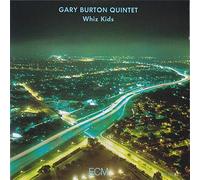 Gary Burton Quintet - Whiz Kids