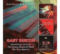 Gary Burton - Somethings Coming/Groovy/Time
