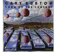 GARY BURTON - Turn of the Century