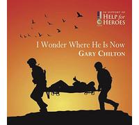 Gary Chilton (Formerly of The Soldiers) - I Wonder Where He Is Now