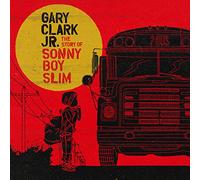 Gary Clark Jr. - The Story of Sonny Boy Slim [VINYL]