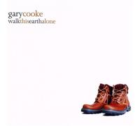 Gary Cooke - Walk This Earth Alone